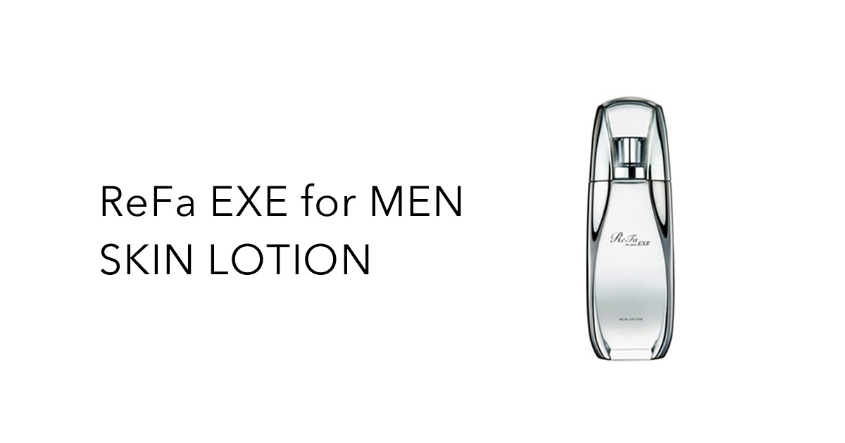 ReFa EXE for MEN SKIN LOTION | PRODUCTS | ReFa | MTG Co., Ltd.