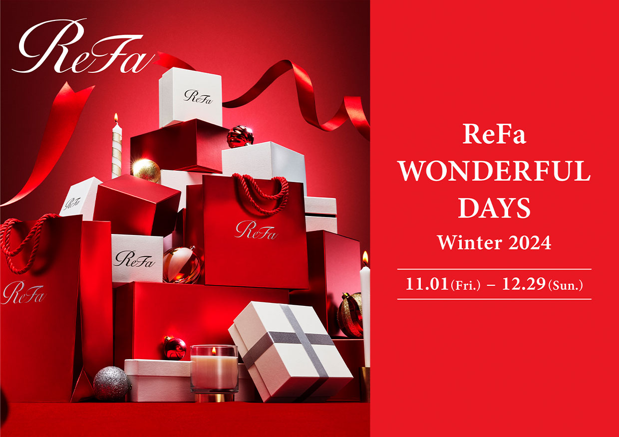 ReFa WONDERFUL DAYS Winter 2024